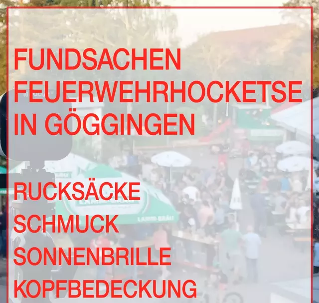 Fundsachen 2024 © Feuerwehr Göggingen